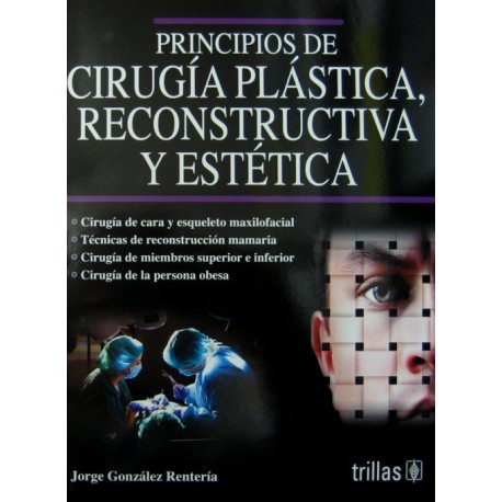 Principios de cirugía plástica, reconstructiva y estética Trillas - Envío Gratuito