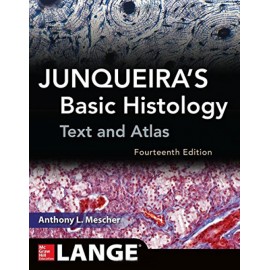 Junqueira. Basic Histology: Text and Atlas