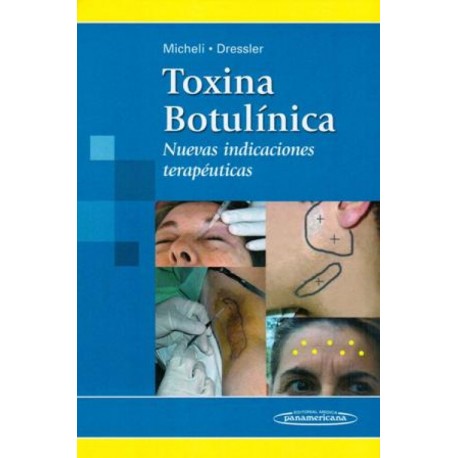 Toxina botulínica nuevas indicaciones terapéuticas Panamericana - Envío Gratuito