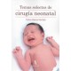 Temas selectos de cirugía neonatal - Envío Gratuito