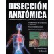 Disección anatómica fundamentos teóricos y prácticas en cadáver - Envío Gratuito