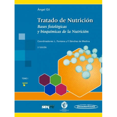 Tratado de Nutrición 1. Bases Fisiológicas y Bioquímicas de la Nutrición - Envío Gratuito