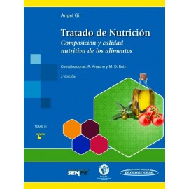 Tratado de Nutrición 3. Composición y Calidad Nutritiva de los Alimentos