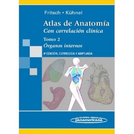Atlas de Anatomía con correlación clínica. Tomo 2: Órganos internos